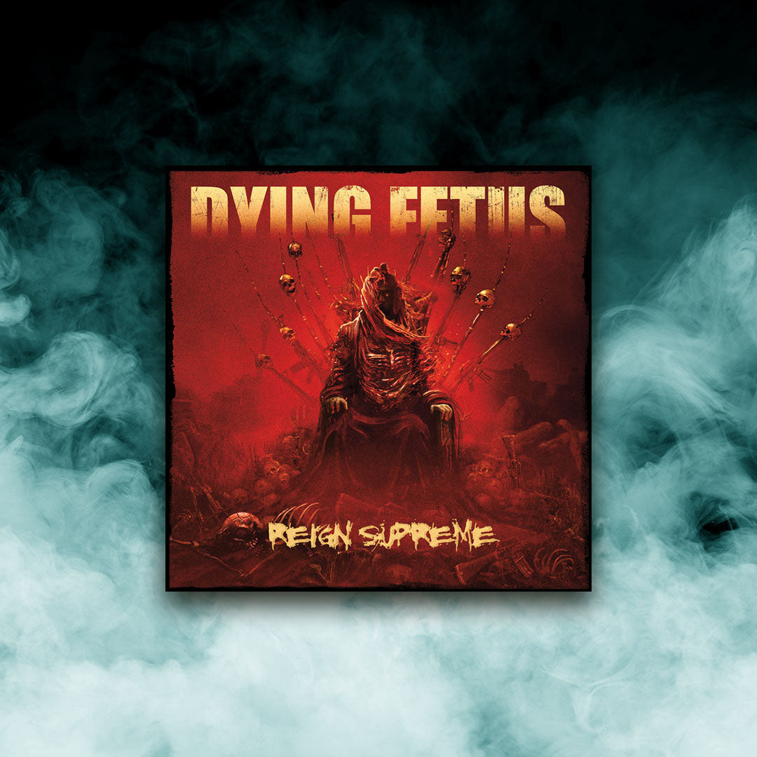 Dying Fetus - Reign Supreme (12" Vinyl)
