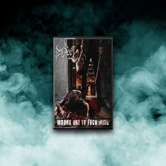 Dying Fetus - Wrong One to Fuck With (Tape)
