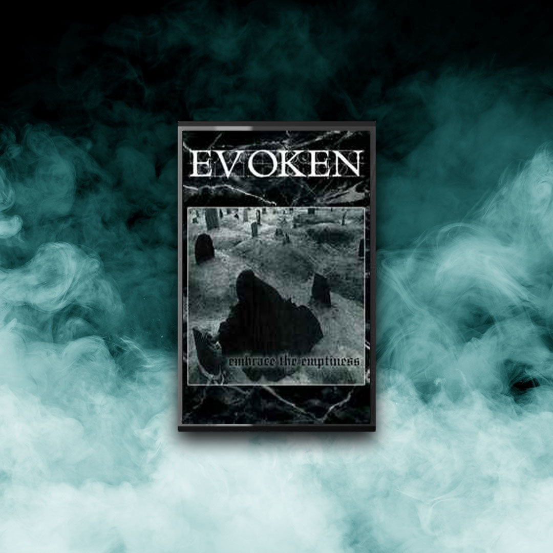 Evoken - Embrace the Darkness (Tape)