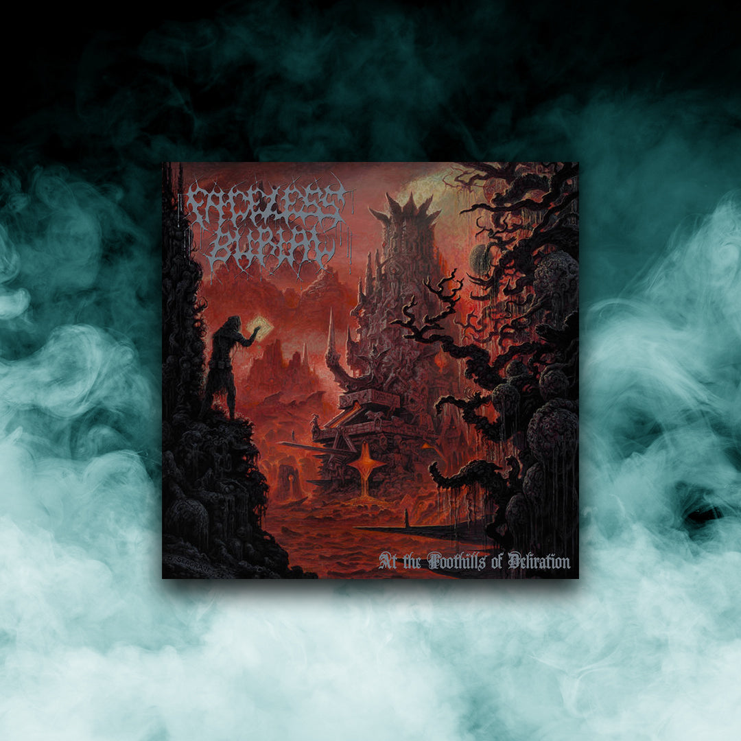 Faceless Burial - Foothills of Deliration (12