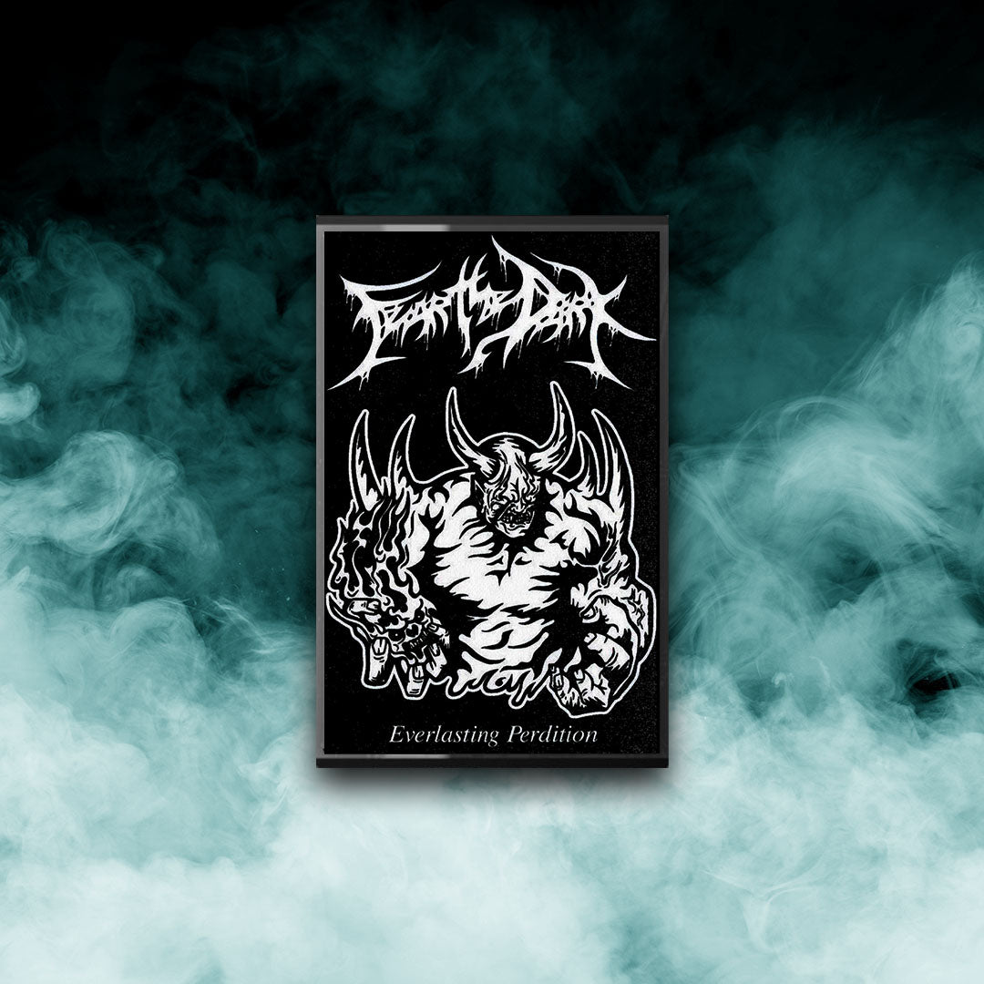 Fear The Dark - Everlasting Perdition (Tape)