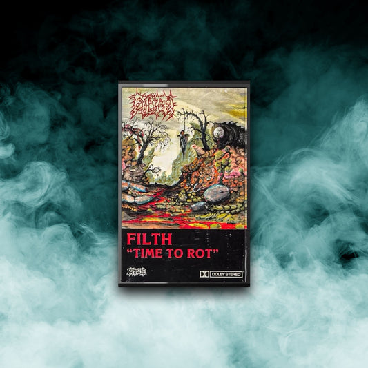 Filth - Time to Rot (Tape)