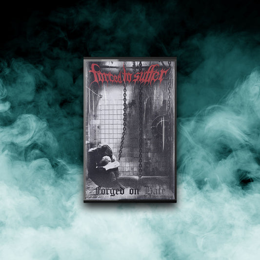 Forced To Suffer - Forged On Hate (Tape)