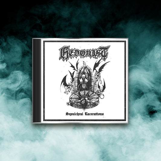 Hedonist - Sepulchral Lacerations (CD)