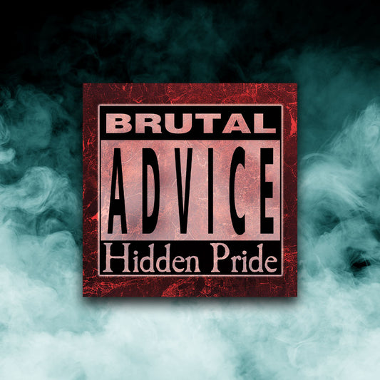 Hidden Pride - Brutal Advice (12" vinyl)
