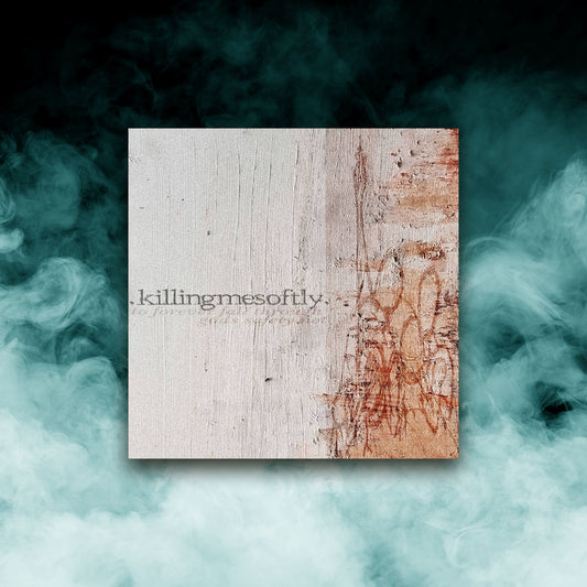 Killing Me Softly - To Forever Fall Through God's Safety Net (12" Vinyl)