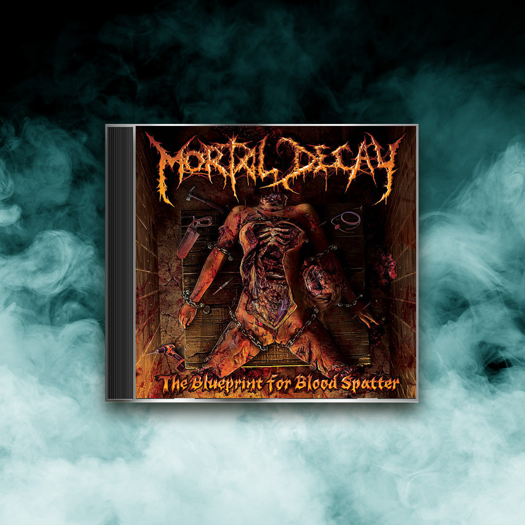 Mortal Decay - The Blueprint for Blood Spatter (CD)