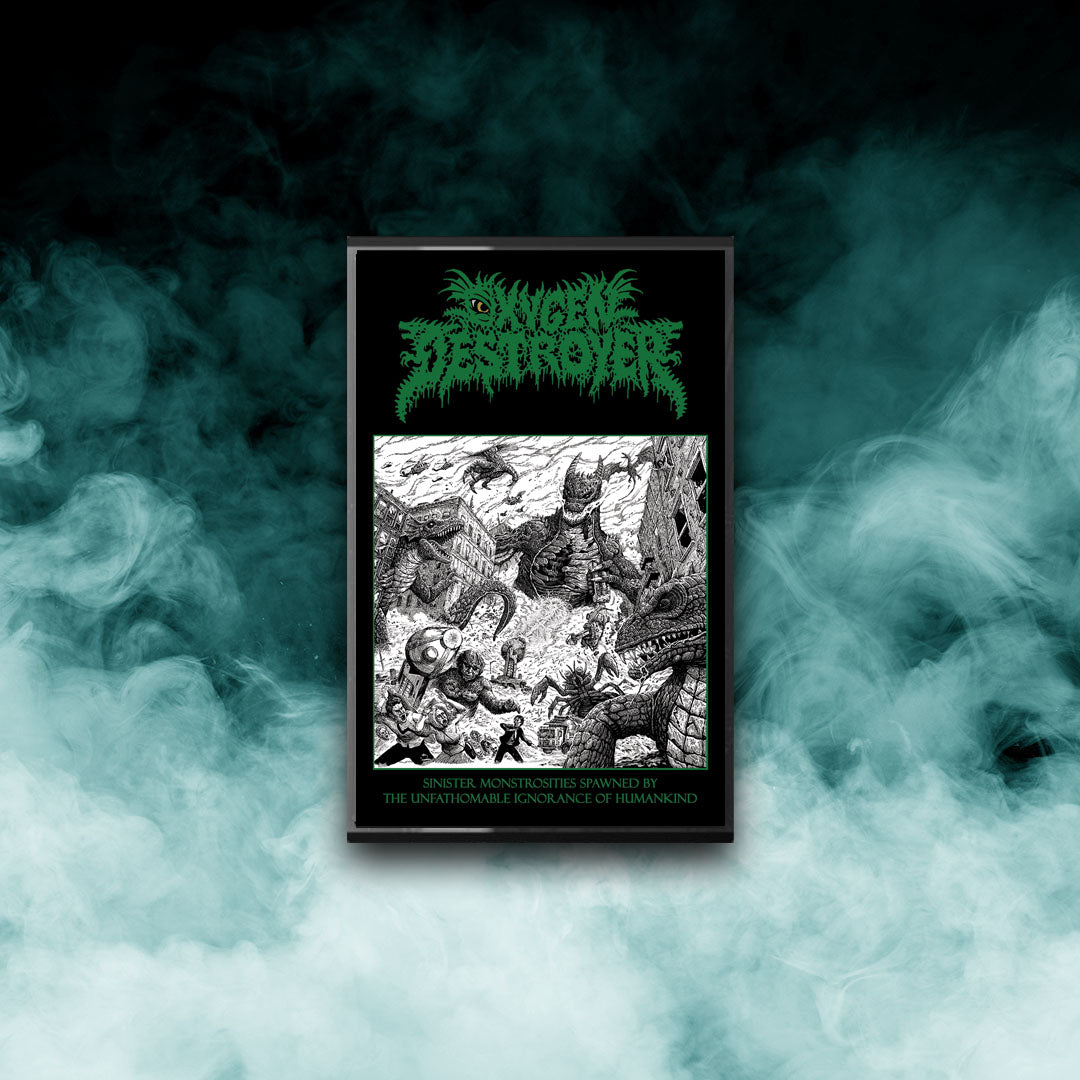 Oxygen Destroyer - Sinister Monstrosities Spawned By The Unfathomable Ignorance of Humankind (Tape)