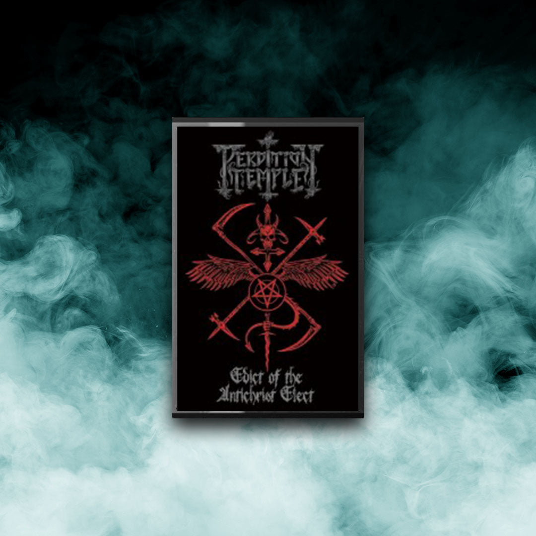 Perdition Temple - Edict Of The Antichrist Elect (Tape)