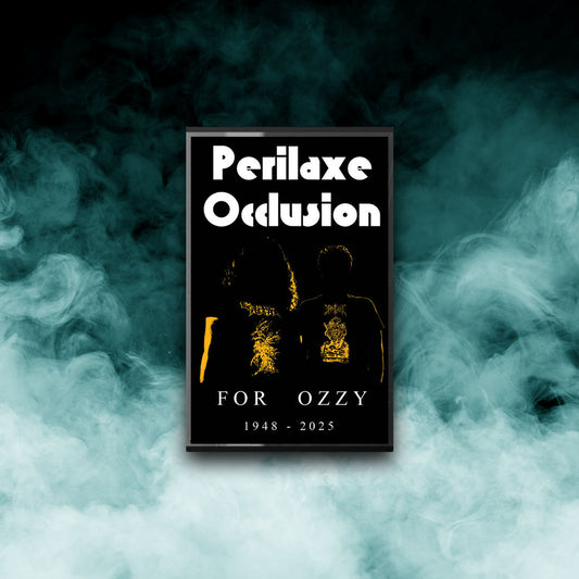 Perilaxe Occlusion - For Ozzy (Tape)