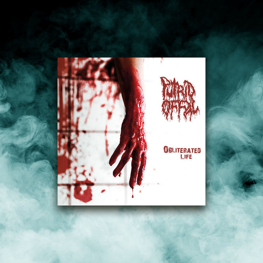 Putrid Offal - Obliterated Life (12" Vinyl)