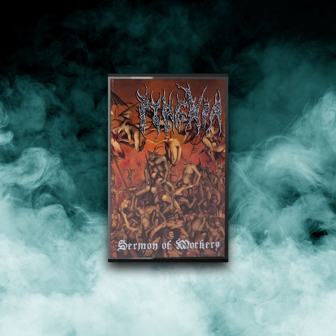 Pyrexia - Sermon of Mockery (Tape)