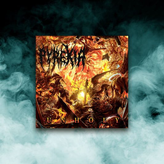 Pyrexia - Unholy (12" Vinyl)