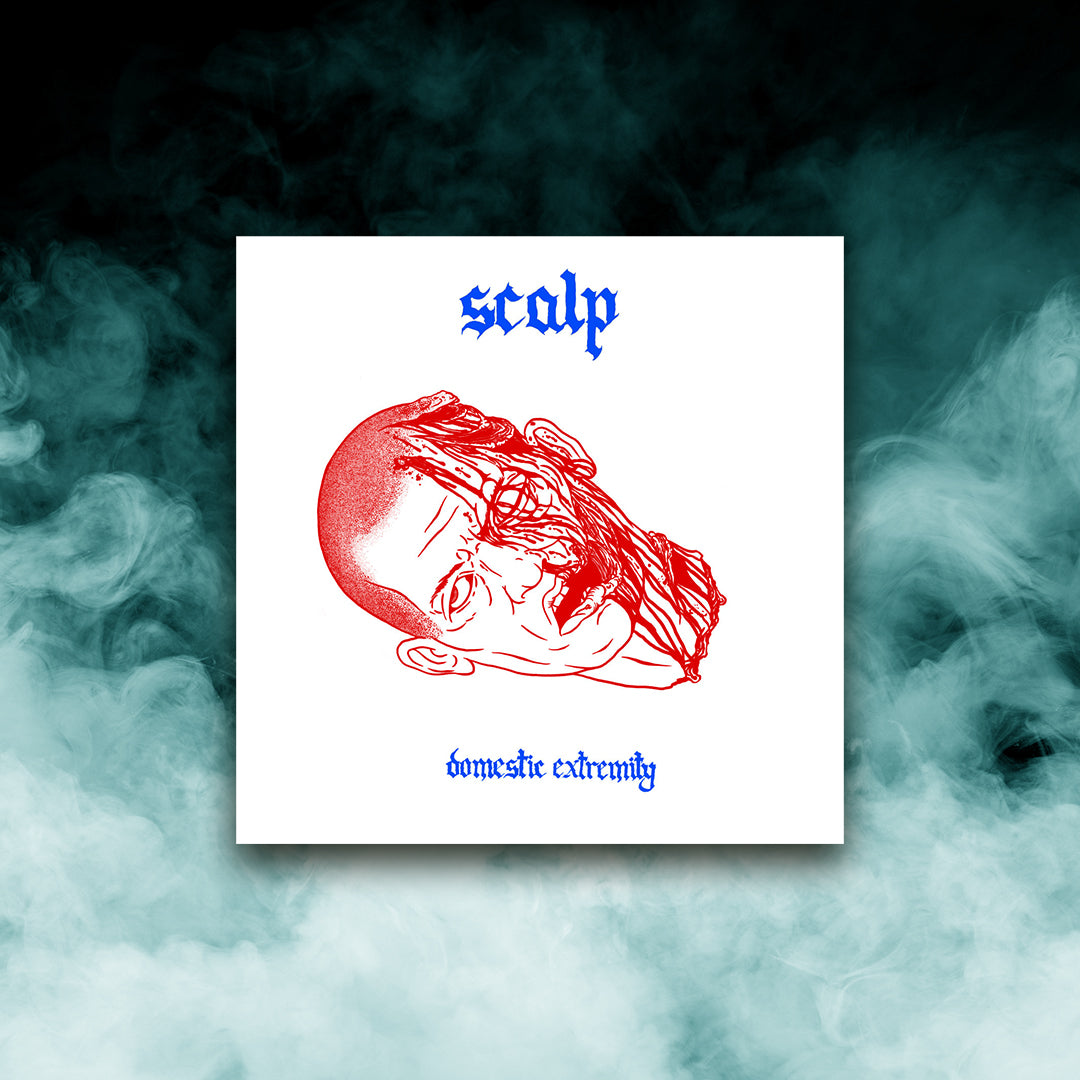 Scalp - Domestic Extremity (12" Vinyl)