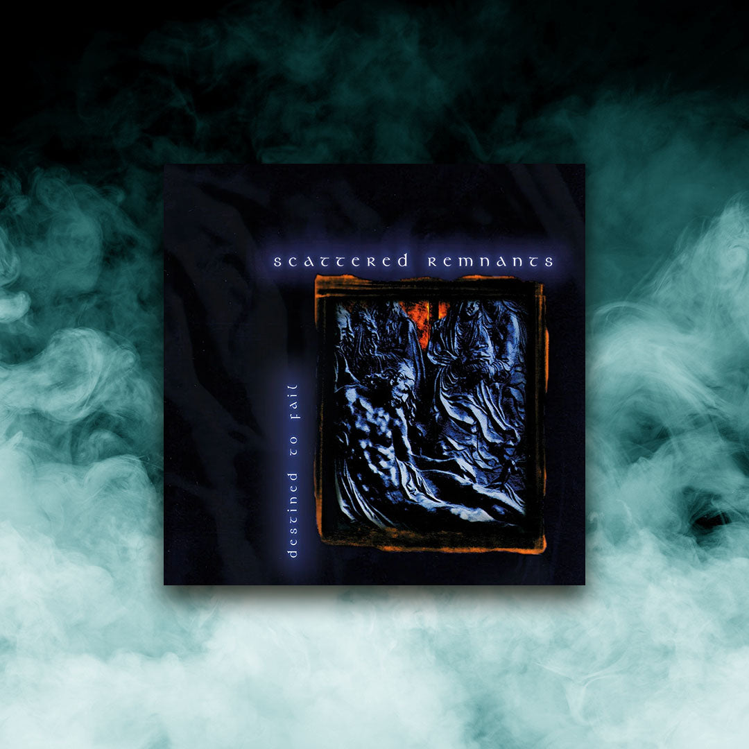 Scattered Remnants - Destined to Fail (12" Vinyl)