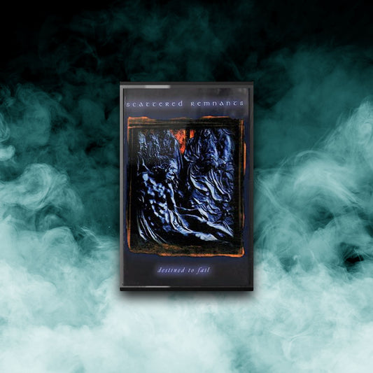 Scattered Remnants - Destined to Fail (Tape)