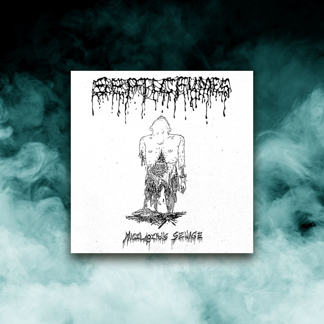 Septic Fumes - Mucilaginous Sewage (7" vinyl)