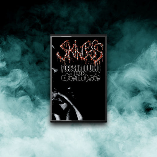 Skinless - Foreshadowing Our Demise (Tape)