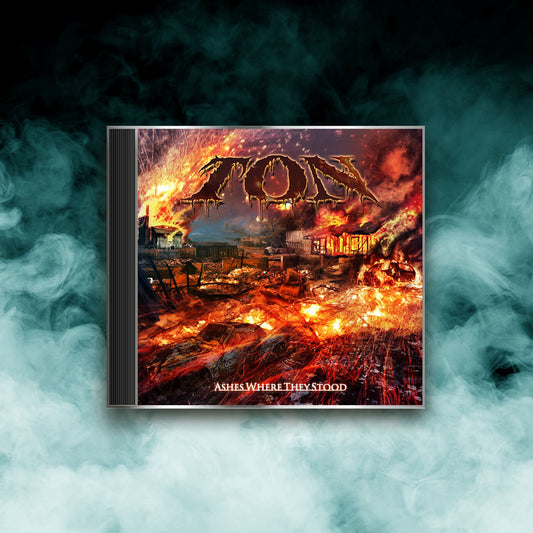 TON - Ashes Where They Stood (CD)