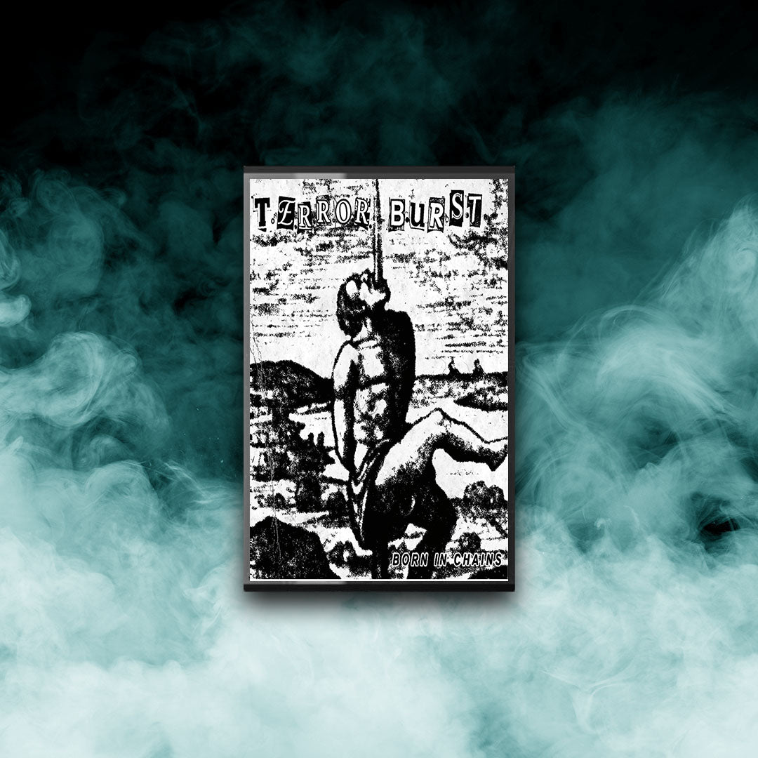 Terror Burst - Born In Chains (Tape)