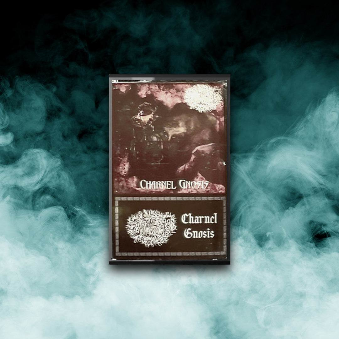 Thaumaturgy - Charnel Gnosis (Tape)