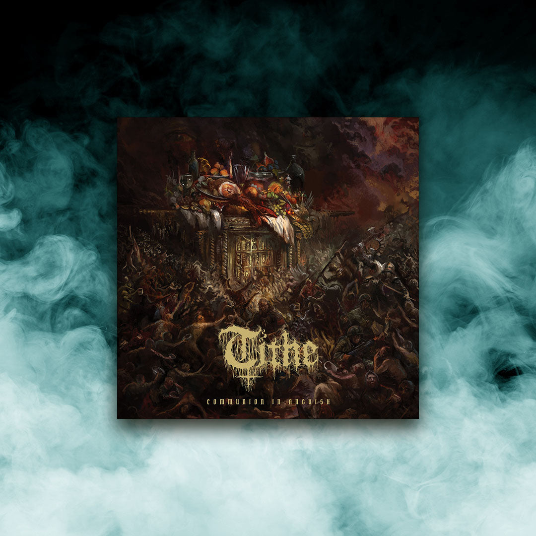 Tithe - Communion In Anguish (12" Vinyl)