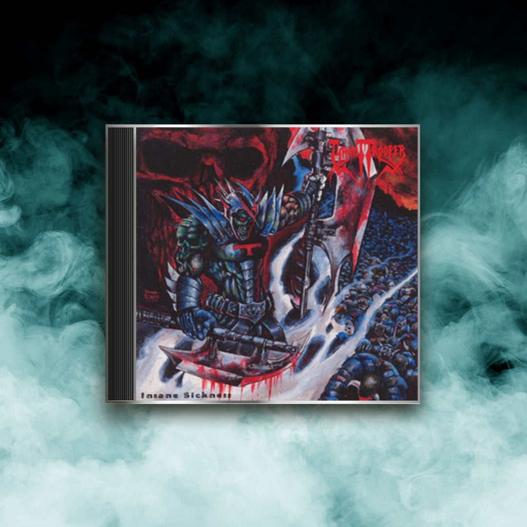 Tyrant Trooper - Insane Sickness (CD)