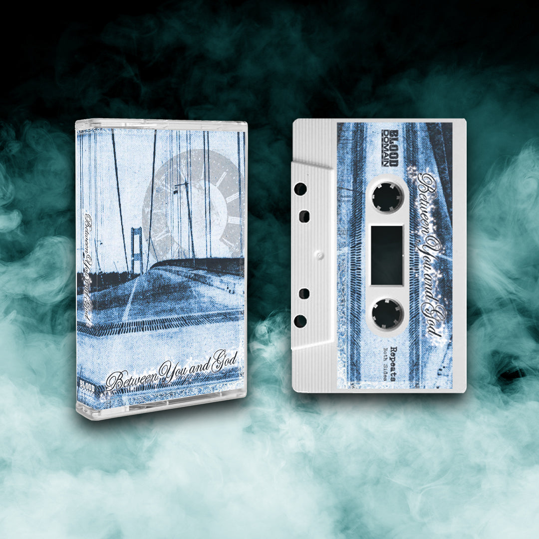 Between You and God -  Born With No Dreams, Into A World With No Hope (Tape)
