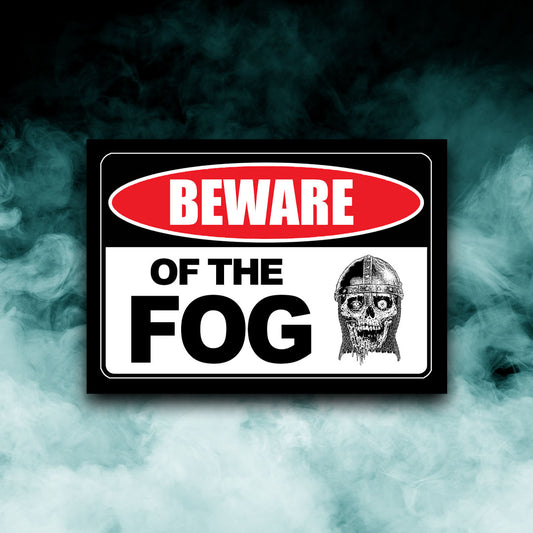 Iron Fortress Records "Beware of the Fog" Yard Sign (Merch)