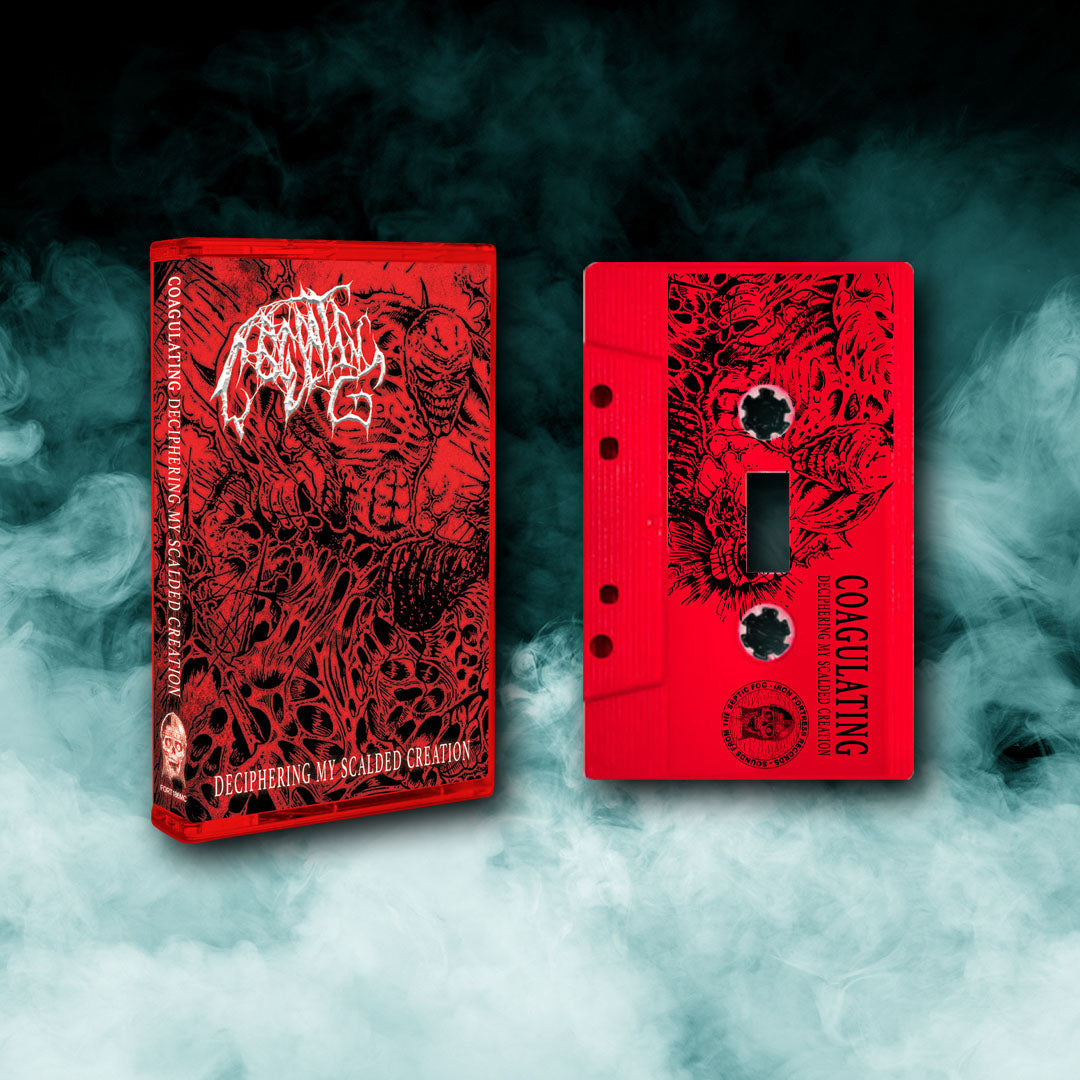 Coagulating - Deciphering My Scalded Creation (Tape)