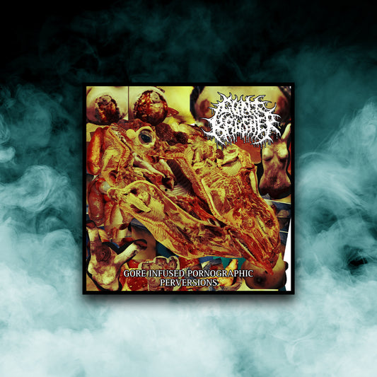 Cunt Crusher - Gore Infused Pornographic Perversions