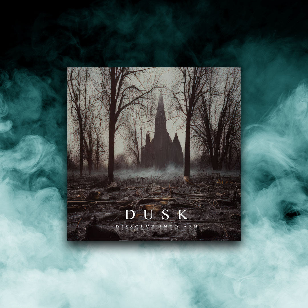 Dusk - Dissolve Into Ash (12" Vinyl) – Iron Fortress Records & Distro