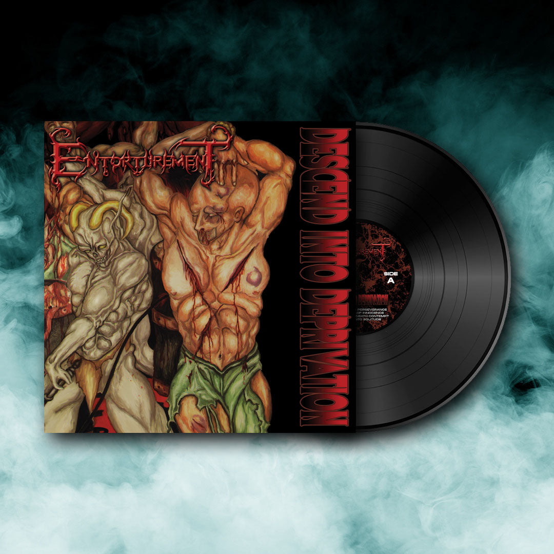 Entorturement - Descend Into Deprivation (12" Vinyl) PRE-ORDER