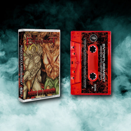 Entorturement - Descend Into Deprivation (Tape) PRE-ORDER