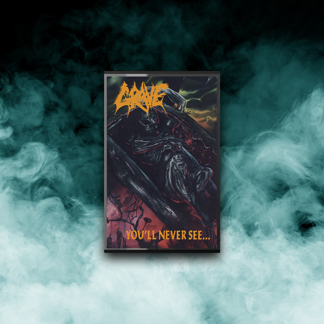 Grave - You'll Never See... (Tape)