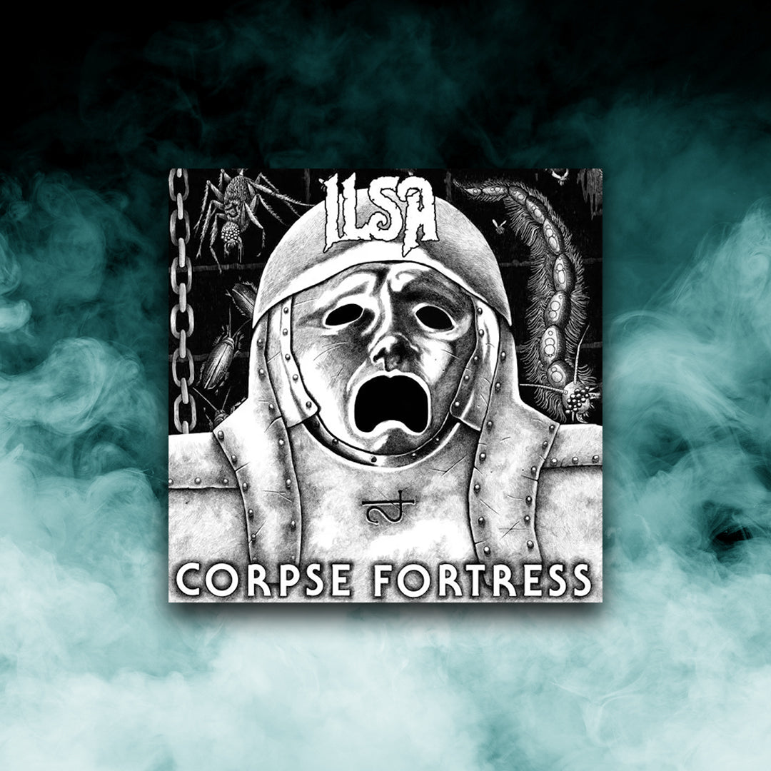 Ilsa - Corpse Fortress (12" Vinyl)