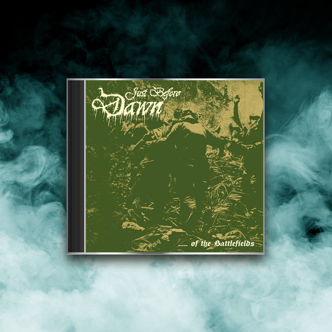 Just Before Dawn - …. Of the Battlefields (CD)