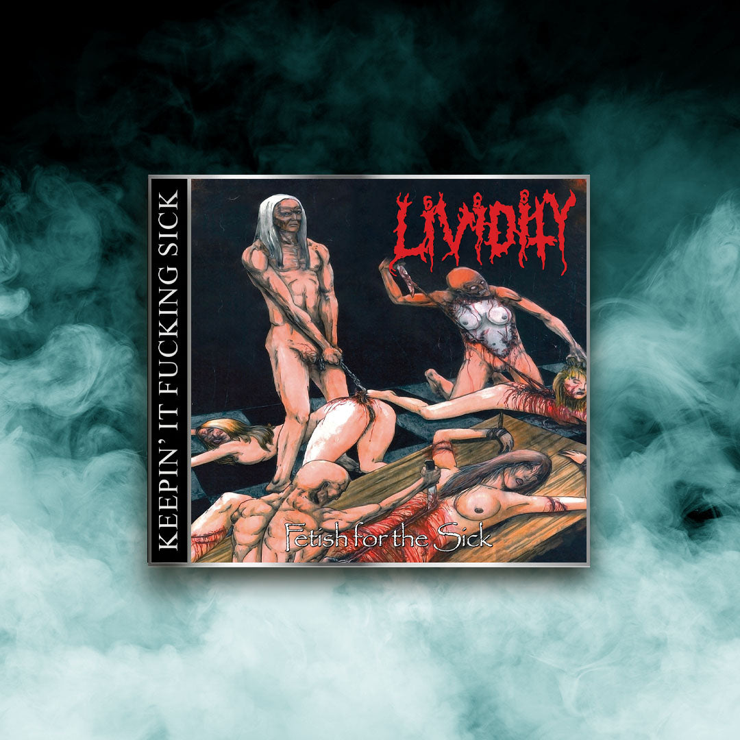 Lividity - Fetish for the Sick + Rejoice in Morbidity (CD) PRE-ORDER