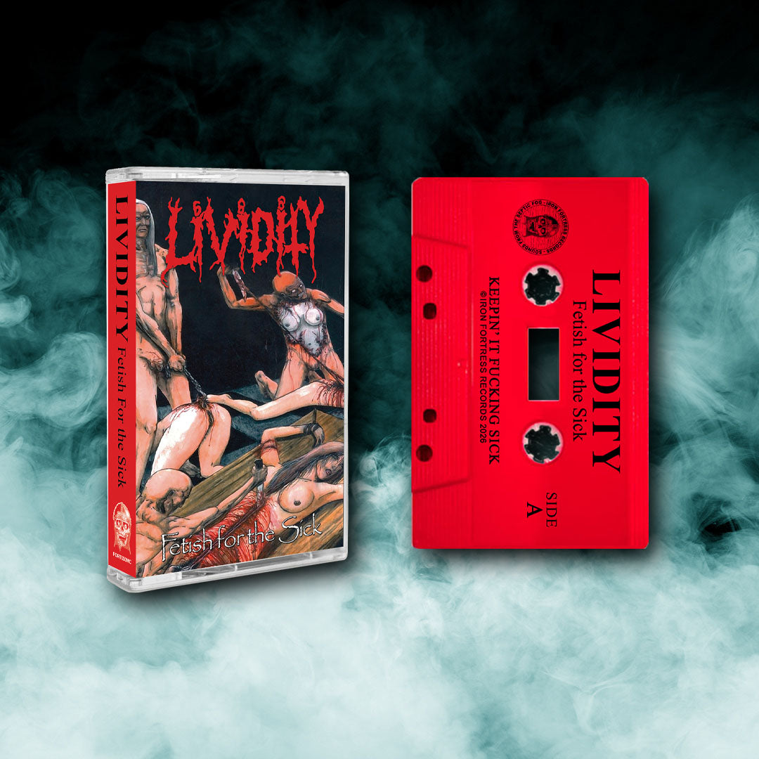 Lividity - Fetish for the Sick + Rejoice in Morbidity (Tape) PRE-ORDER