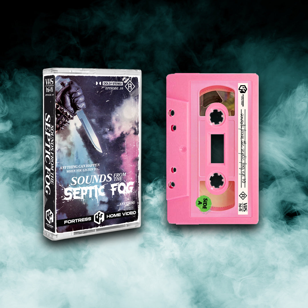 Sounds From the Septic Fog - Episode 10 (Tape)