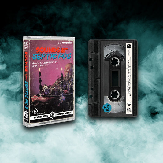 Sounds From the Septic Fog - Episode 7 (Tape)